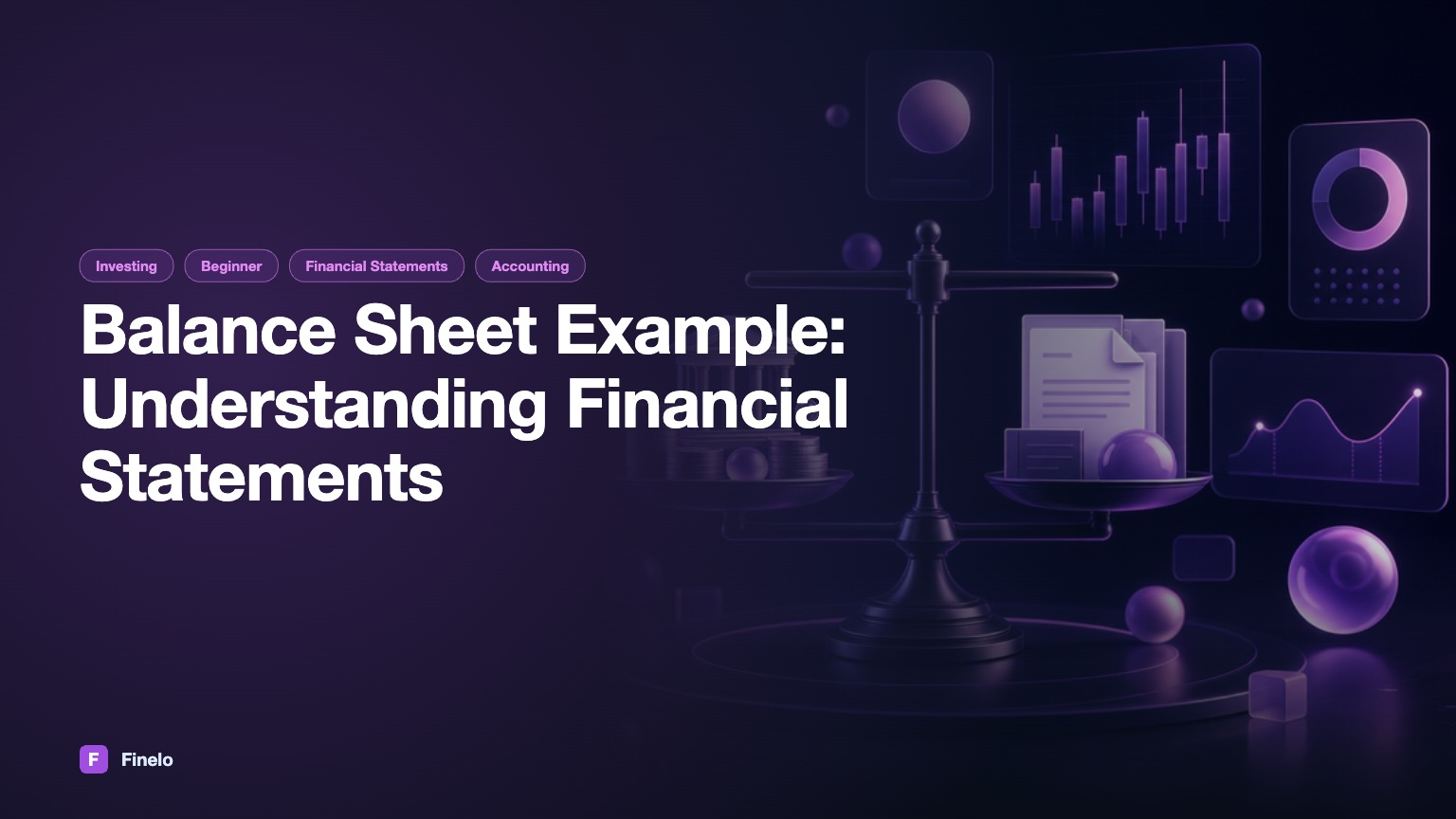 Balance Sheet Example: Understanding Financial Statements — Finelo Blog