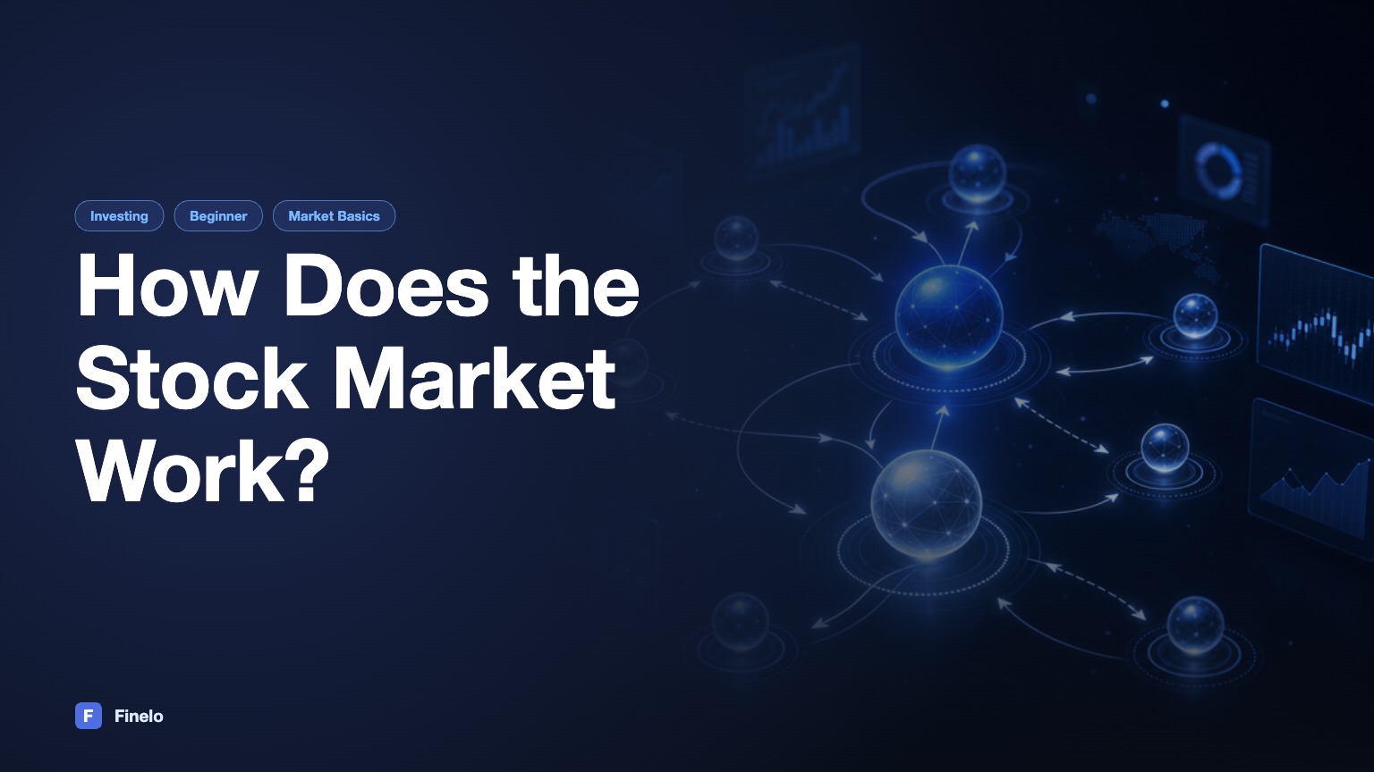 How Does the Stock Market Work? — Finelo Blog