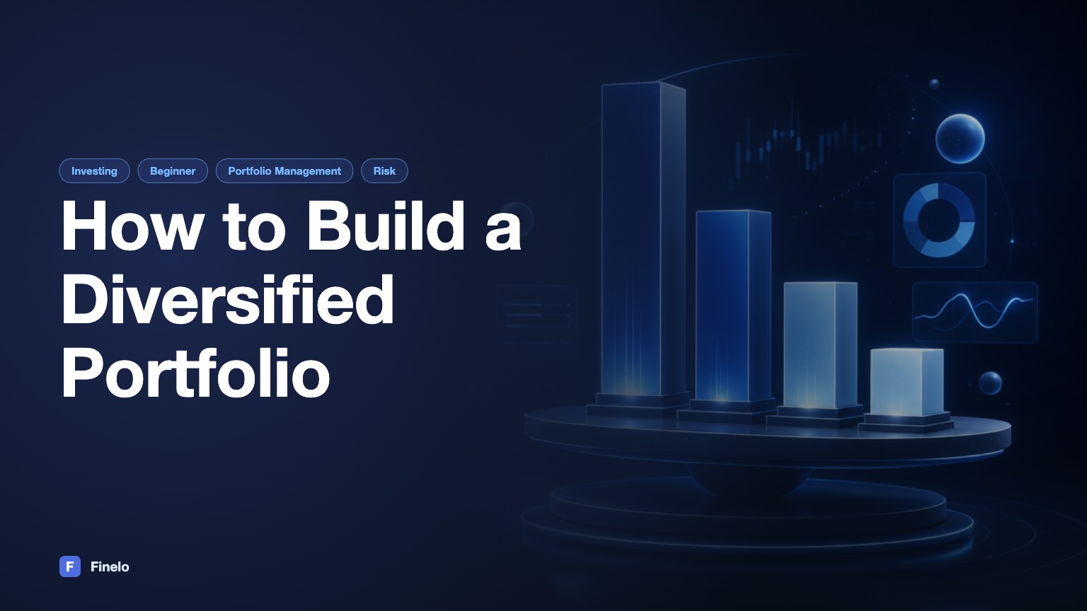 How to Build a Diversified Portfolio — Finelo Blog