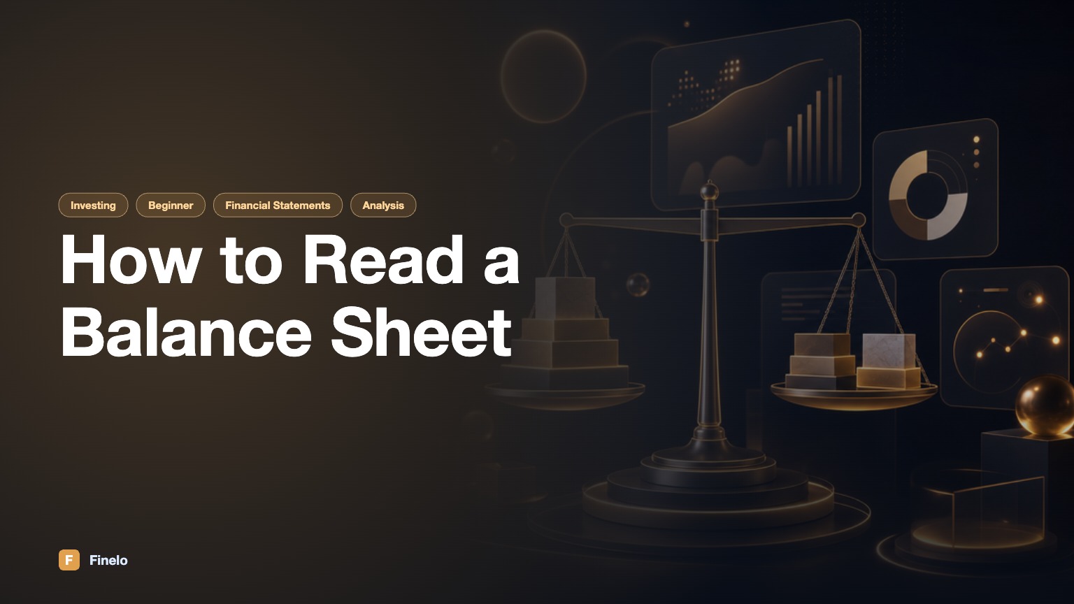 How to Read a Balance Sheet: A Comprehensive Guide — Finelo Blog
