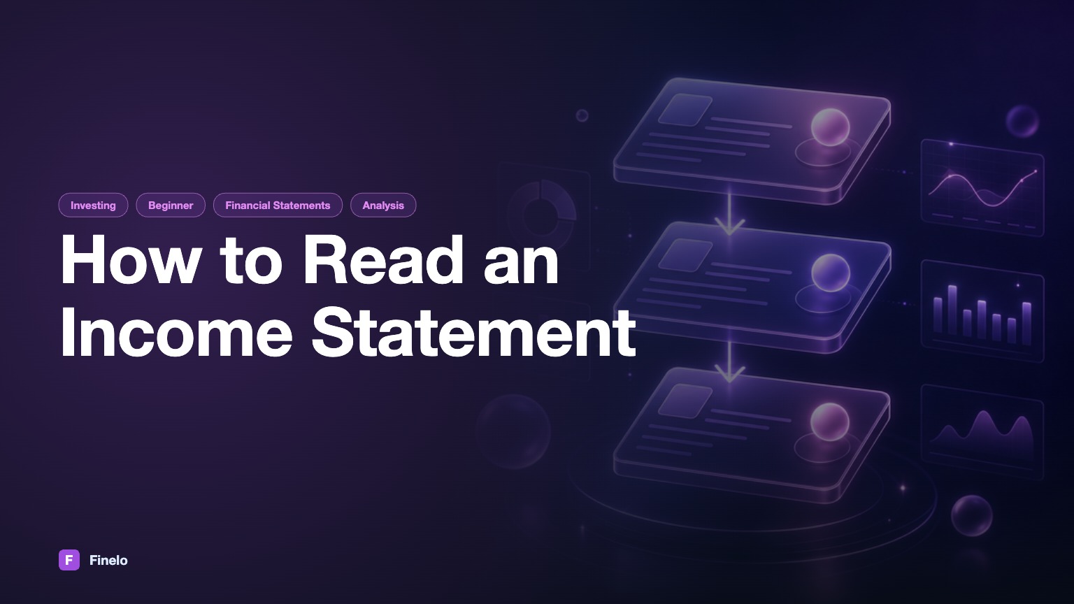 How to Read an Income Statement: A Complete Guide — Finelo Blog