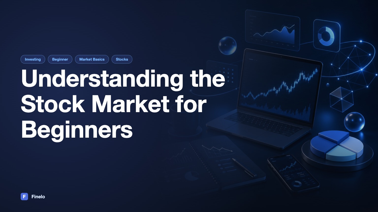 How to Understand the Stock Market for Beginners — Finelo Blog