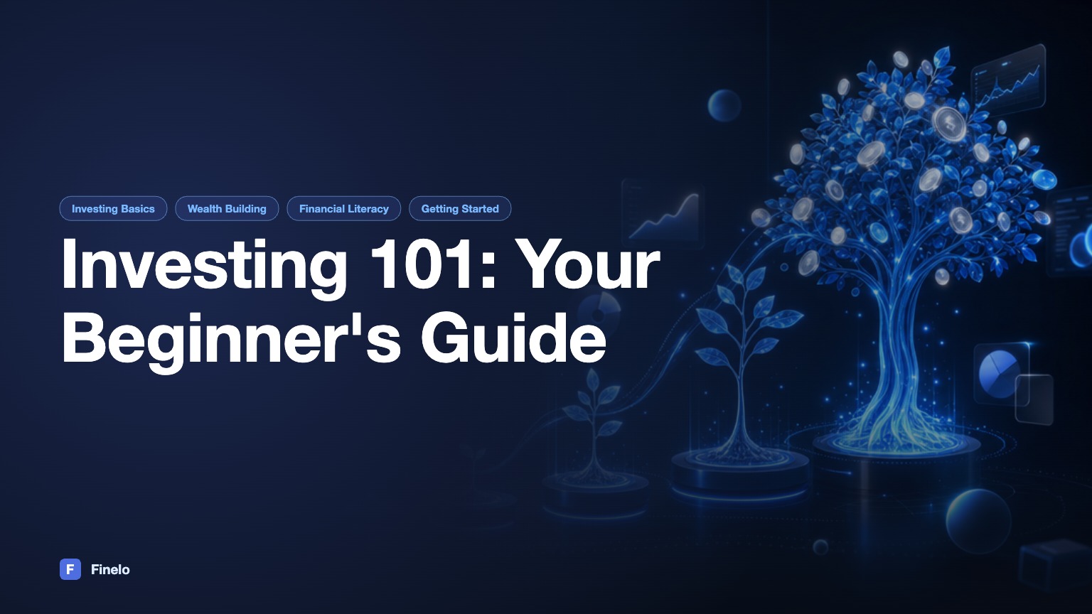 Investing 101: A Beginner's Guide — Finelo Blog
