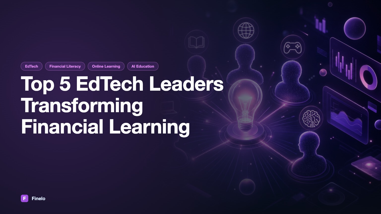 Learning Money Moves? Finelo's Top 5 EdTech Leaders to Follow — Finelo Blog