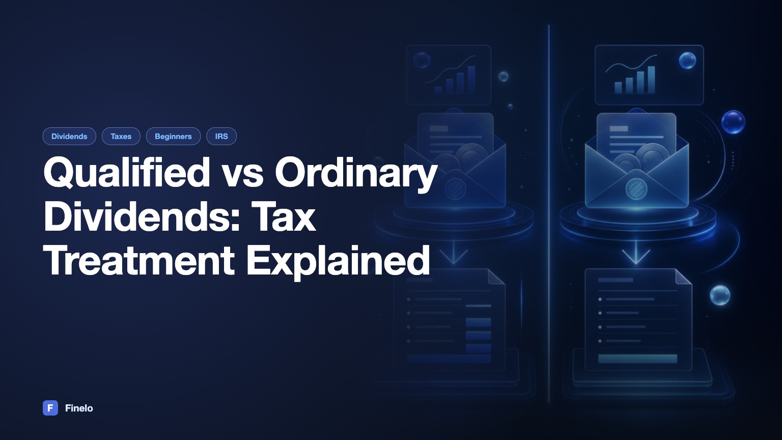 Qualified vs Ordinary Dividends: What You Need to Know — Finelo Blog