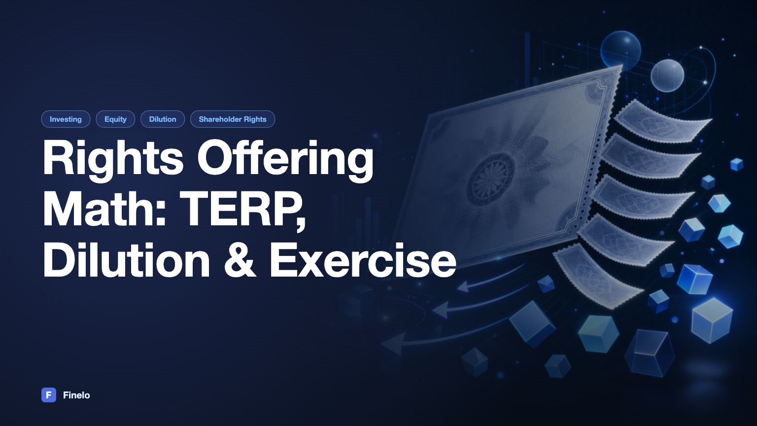 Rights Offering Math: TERP, Dilution, and the Exercise Decision — Finelo Blog