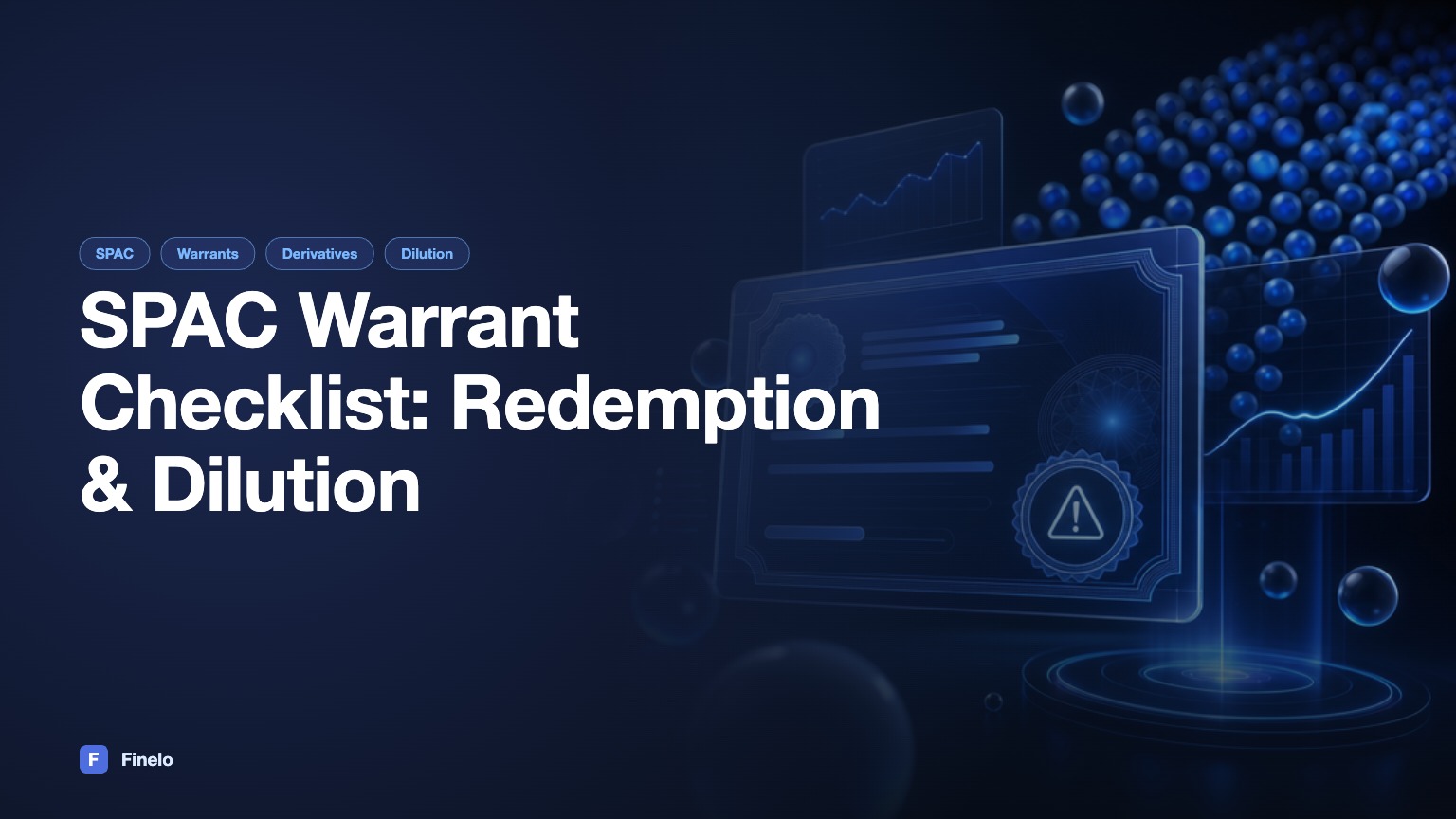 SPAC Warrant Checklist: Redemption, Cashless Exercise, and Dilution — Finelo Blog