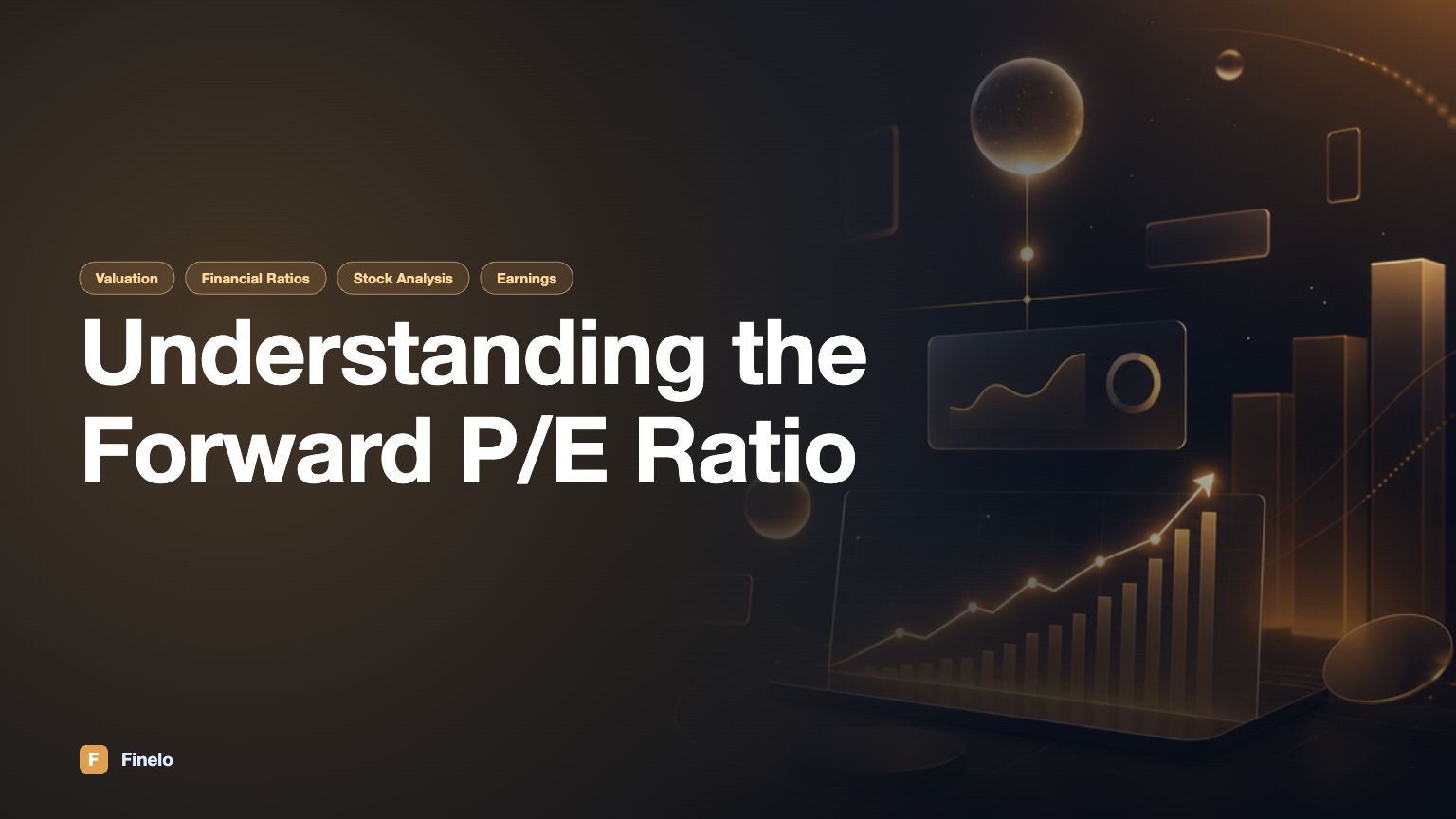 Understanding the Forward P/E Ratio: A Comprehensive Guide — Finelo Blog