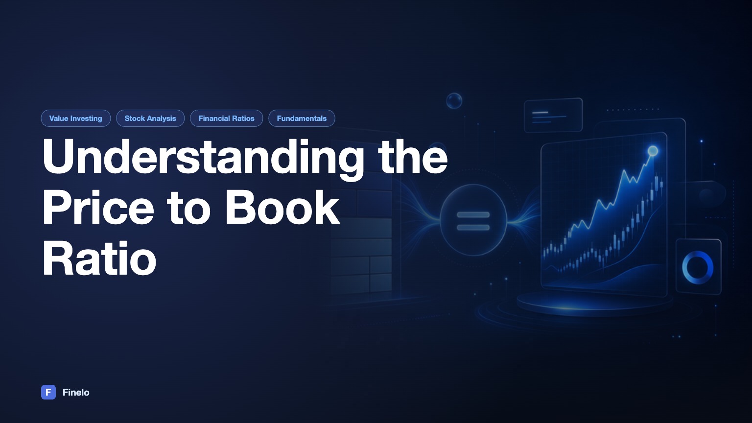 Understanding the Price to Book Ratio — Finelo Blog