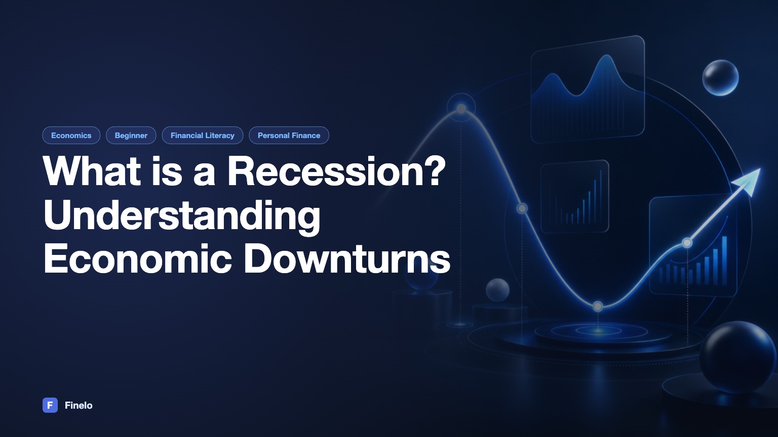 What is a Recession? Understanding Economic Downturns — Finelo Blog