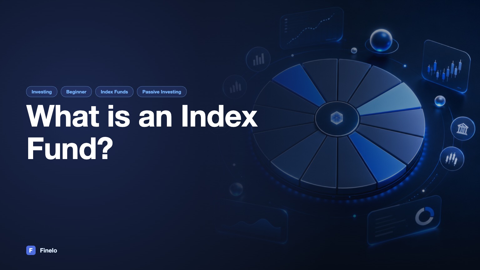 What is an Index Fund? — Finelo Blog