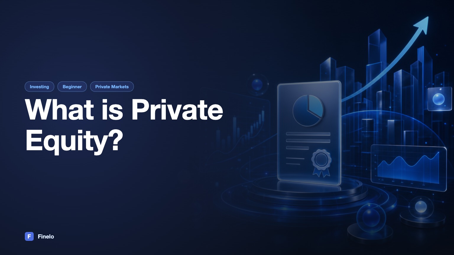 What is Private Equity? — Finelo Blog