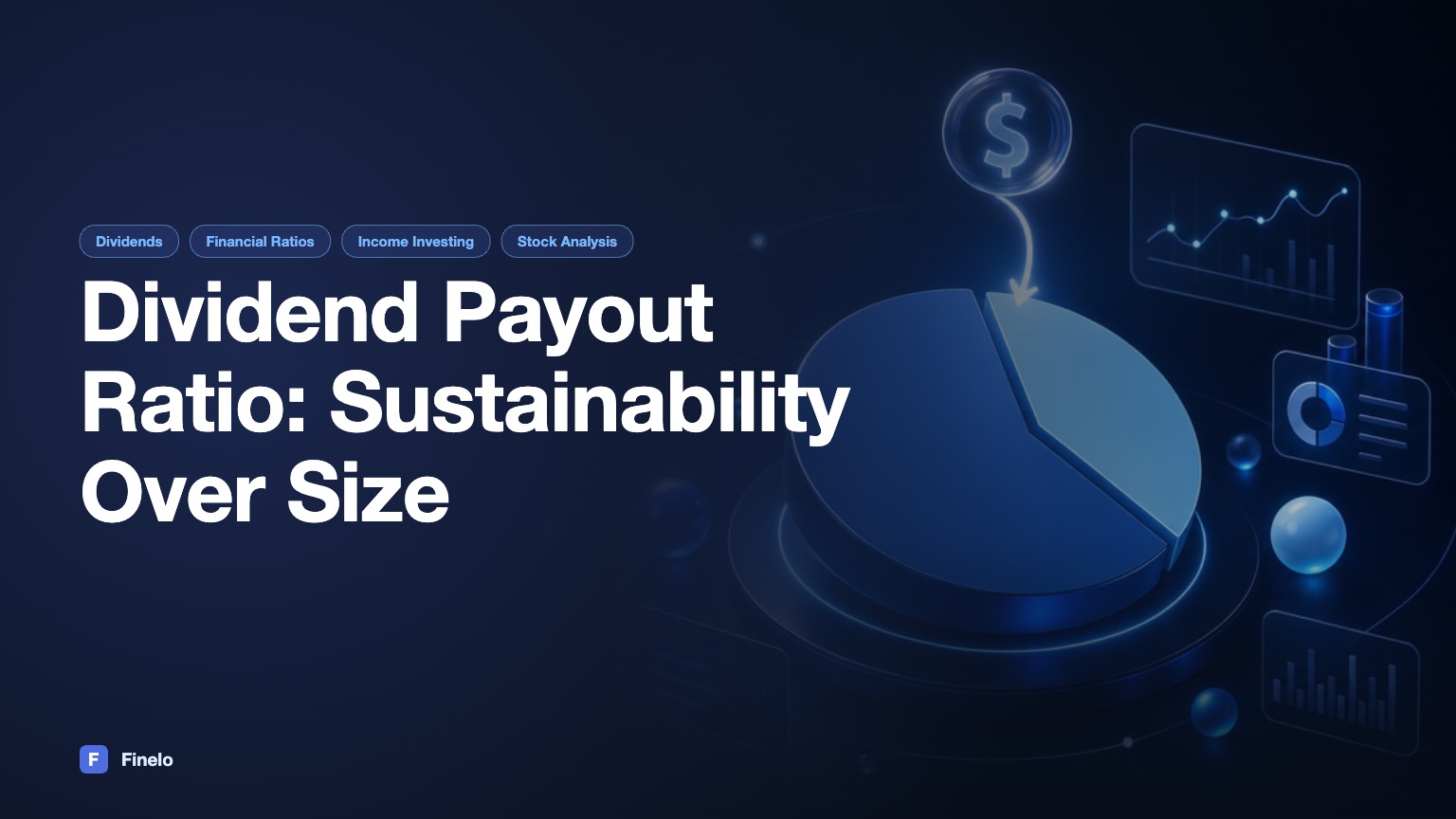 What is the Dividend Payout Ratio and Why Does It Matter? — Finelo Blog
